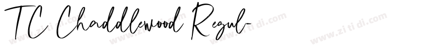 TC Chaddlewood Regul字体转换 TC Chaddlewood Regul字体转换